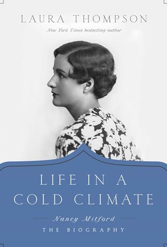 Life in a Cold Climate: Nancy Mitford 